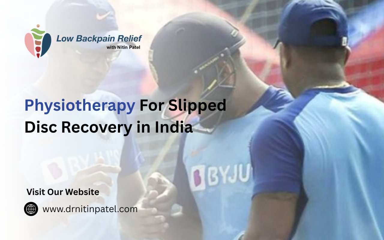 Physiotherapy For Slipped Disc Recovery in India
